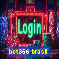 bet356 brasil